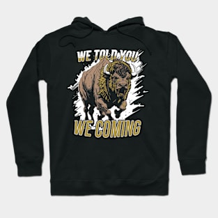 Vintage We Told You We Coming // Black and Gold Buffalo Hoodie